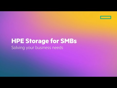 Introduction to HPE Storage for SMBs