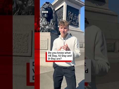 VE Day, VJ Day and D-Day: What's the difference? #VEDay #WorldWarTwo #Shorts #BBCNews