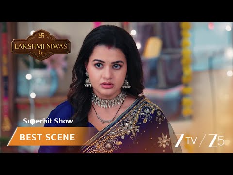 Lakshmi Niwas | EP - 238 | <strong>Best</strong> Scene 4 | Zee TV UK | <strong>Watch</strong> on Sky 707