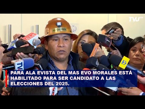 Para el ala evista del MAS, Morales está habilitado para ser candidato a las elecciones del 2025