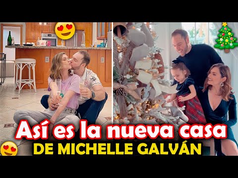 Así es la NUEVA CASA de Michelle Galván donde PASARÁN su PRIMERA Navidad