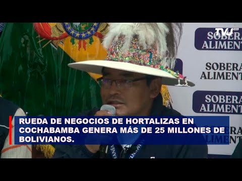 RUEDA DE NEGOCIOS DE HORTALIZAS EN COCHABAMBA GENERA MÁS DE 25 MILLONES DE BOLIVIANOS