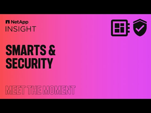 Meet the Moment - Smarts and security