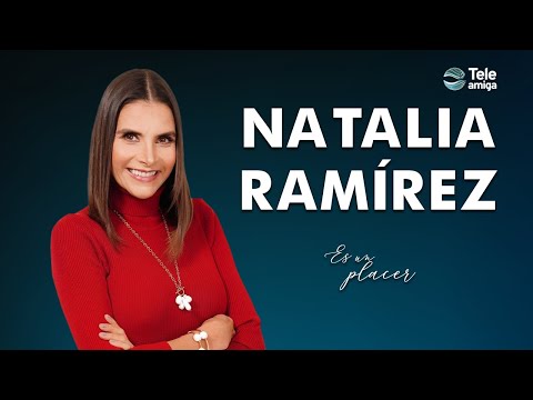 NATALIA RAMÍREZ - Es un Placer en Teleamiga