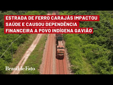 Construída na ditadura com concessão da Vale, Estrada de Ferro Carajás impactou povo indígena gavião