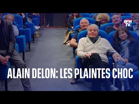 Alain Delon: les plaintes choc