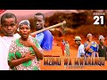 MZIMU WA MWANANGU EP 21 ( kijiji cha mtambaswala)