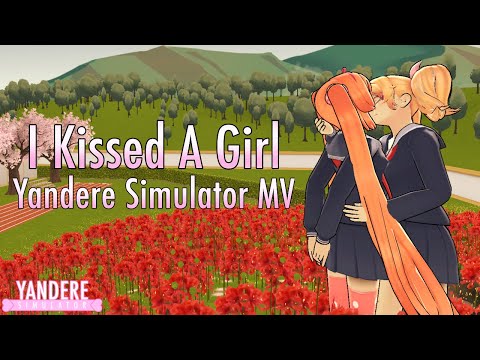 I Kissed A Girl (Osana X Raibaru) | Yandere Simulator MV