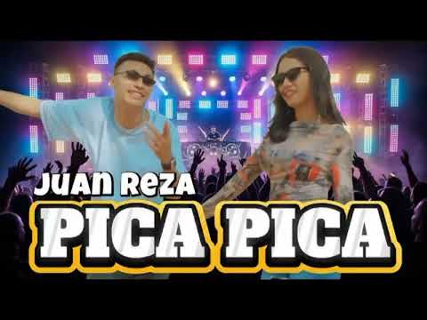 PICA PICA - JUAN REZA | LAGU TIMUR VIRAL BIKIN GOYANG #juanreza #lagutrending #lagutimur