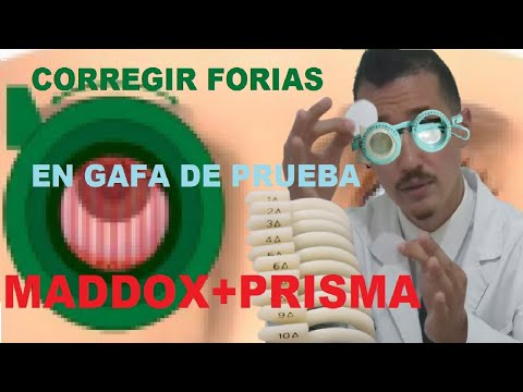 Como ADAPTAR PRISMAS con GAFA DE PRUEBA con LENTE DE MADDOX - Tests Visuales.