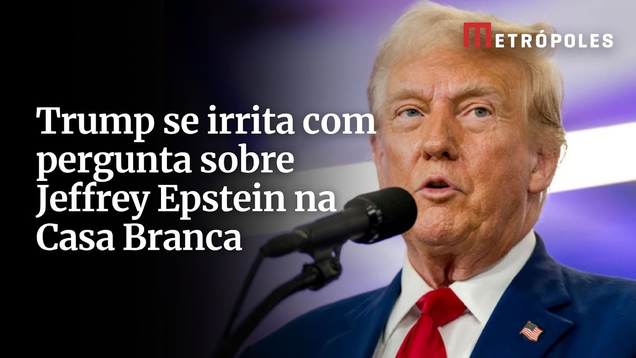 Trump se irrita com pergunta sobre Jeffrey Epstein na Casa Branca