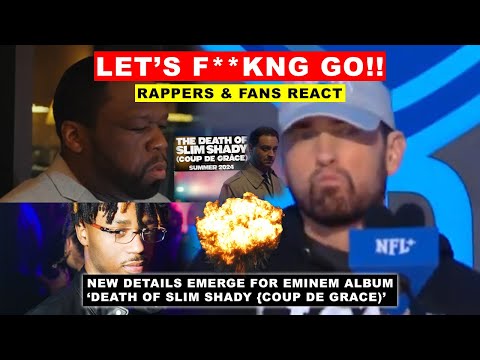 Rappers & Fans React as Eminem Announces ‘Death of Slim Shady Coup De Grace’ New Details Emerge