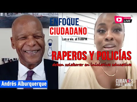 #EnfoqueCiudadano  Andrés Alburquerque: Raperos y policías deben colaborar en iniciativa educativa