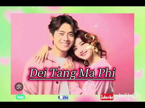 Dei tang ma phi/by NSD marweiñ/subscribe for more update, 🙏🧡🧡🧡