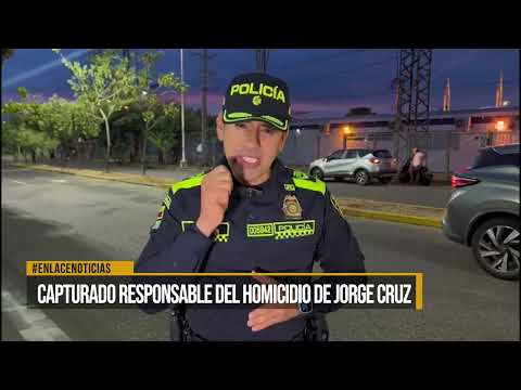 Capturado responsable del homicidio de Jorge Cruz