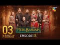 Meri Bahuain - Episode 13 - 01 November 2025 - [ Mehrunisa Iqbal, Kanwal Khan & Rahat Ghani ] HUM TV