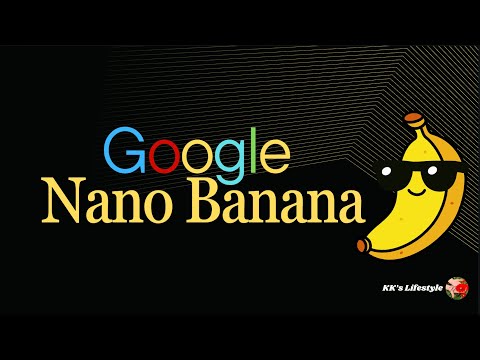 Google Nano Banana Explained: From Viral Reach to Real Revenue | KK’s lifestyle