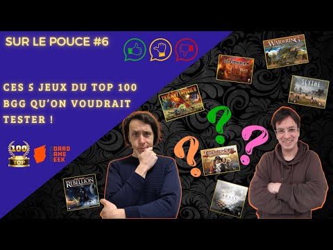 Ces jeux du top 100 auxquels on n'a jamais joué - Sur le pouce #6