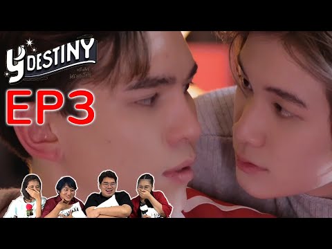 ReactionY-DestinyEP3วันอาทิ