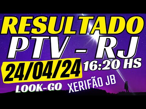 Resultado do jogo do bicho ao vivo - PTV - Look - 16:20 24-04-24