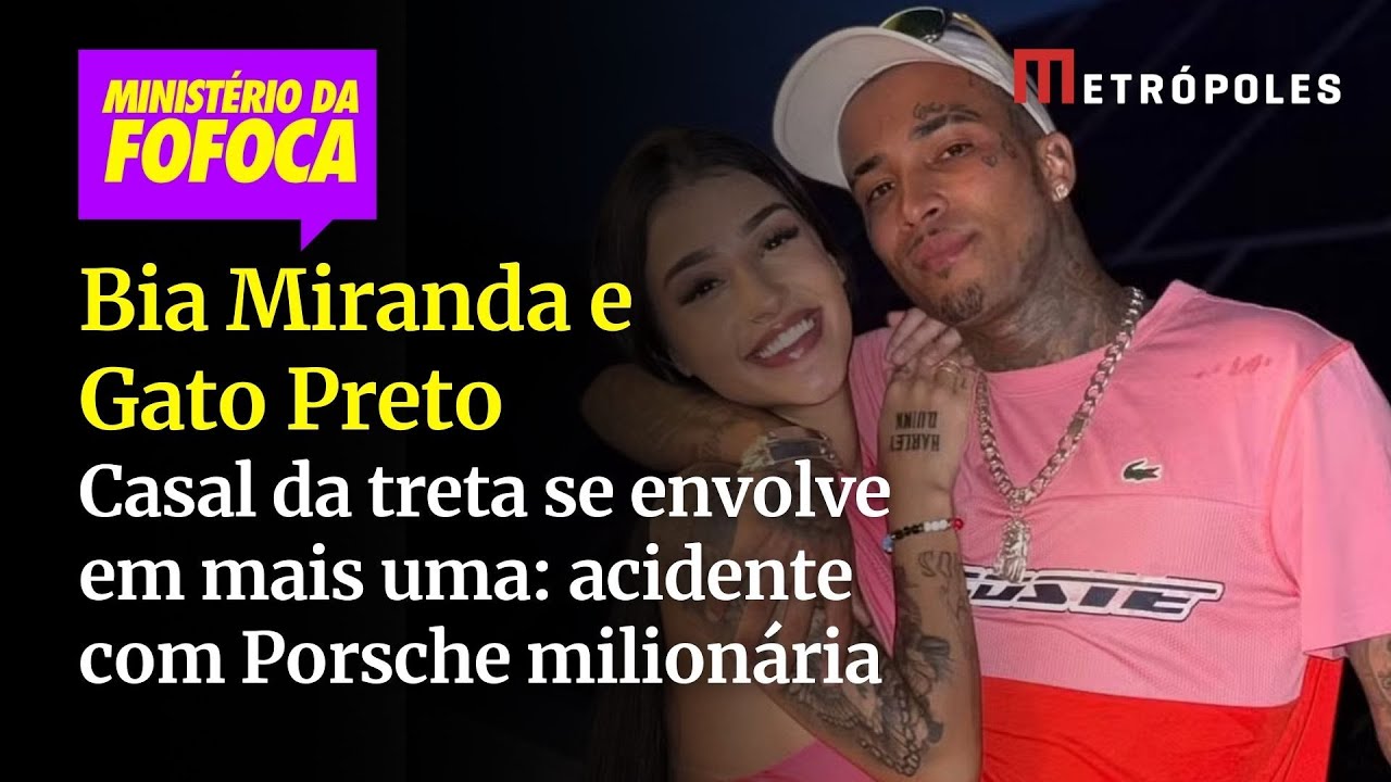 Bia Miranda e Gato Preto, o casal da treta, se envolve em mais uma: acidente com Porsche milionária