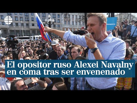 El opositor ruso Alexei Navalny, en coma tras ser envenenado