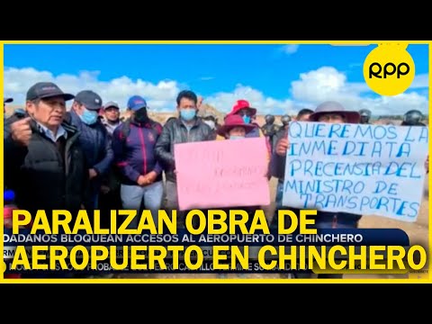 Cusco: ciudadanos bloquean el acceso al aeropuerto de Chinchero