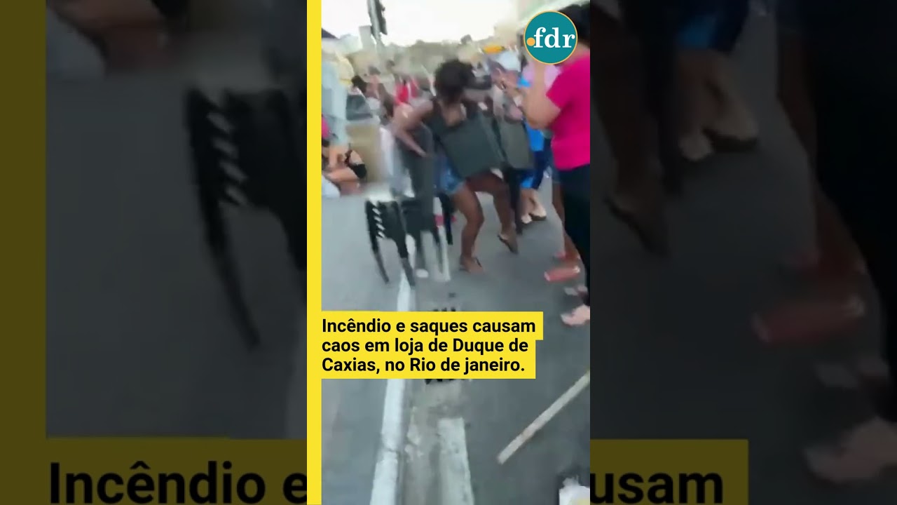 Incêndio e saques causam caos em loja de Duque de Caxias