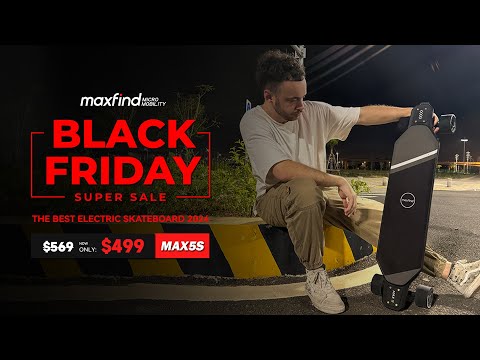 Black Friday Sale: Experience the perfect ride with the MAXFIND MAX5S