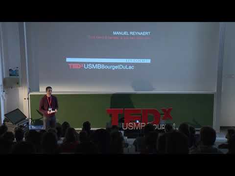 Tout vient à temps, à qui sait attendre | Manuel Reynaert | TEDxUSMBBourgetDuLac