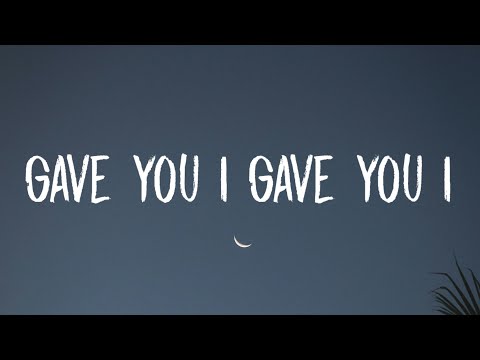 Gracie Abrams - Gave You I Gave You I (Lyrics)