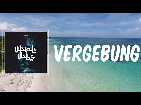 Vergebung (Lyrics) - SAMRA