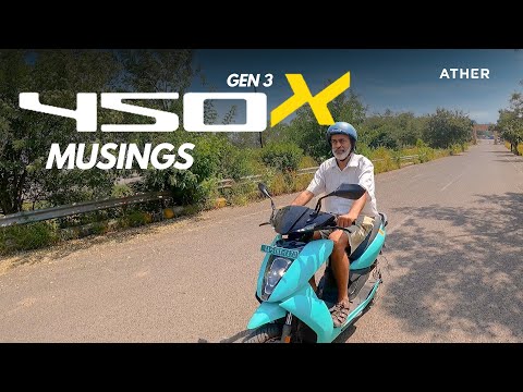 Ather 450X Gen 3 : Our Thoughts | हिन्दी