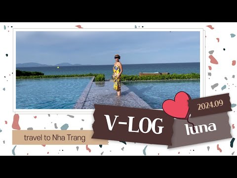 [<strong>LUNA</strong>] <strong>Luna</strong>`s v-log ㅣ 베트남_나트랑 여행 ㅣNha trang <strong>with</strong> my family