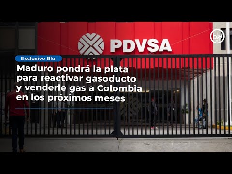 Maduro pondrá la plata para reactivar gasoducto y venderle gas a Colombia en los próximos meses