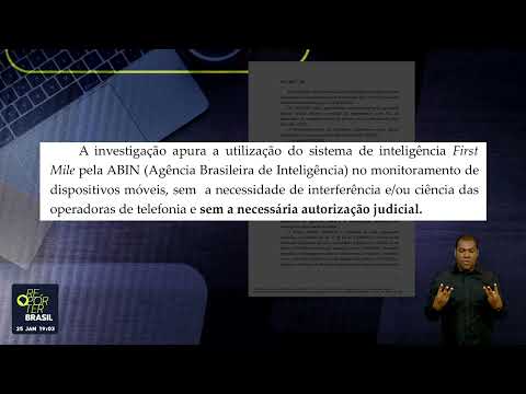 Operação investiga espionagem ilegal da Abin