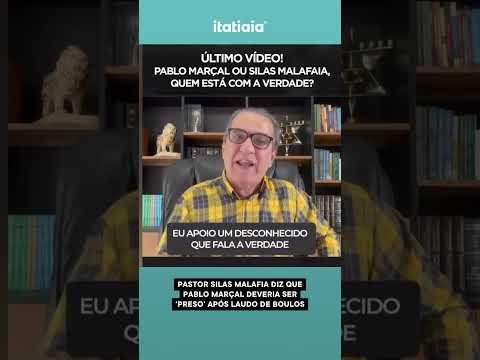 PASTOR SILAS MALAFIA DIZ QUE PABLO MARÇAL DEVERIA SER 'PRESO' APÓS LAUDO DE BOULOS