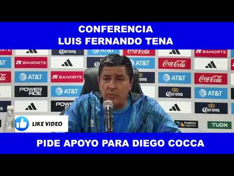 PIDE EL FLACO Luis Fernando Tena apoyo al proyecto de Diego Cocca