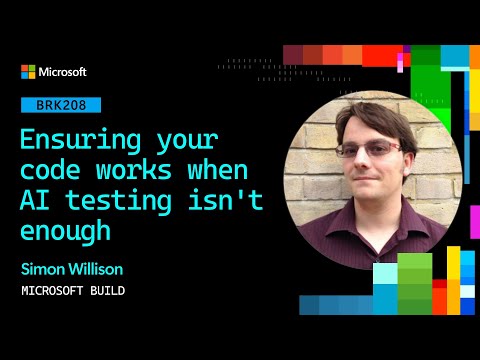 Ensuring your code works when AI testing isn’t enough | BRK208