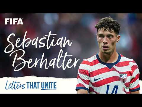 Gregg Berhalter's Emotional Letter to Son Sebastian | Letters That Unite | FIFA World Cup 2026