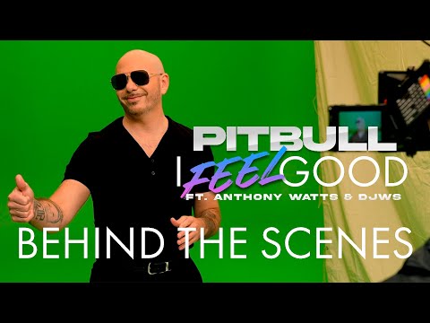 Pitbull - I Feel Good | Behind The Scenes Video