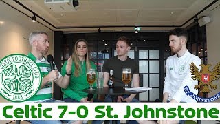 Celtic 7-0 St Johnstone | Post-Match Pint