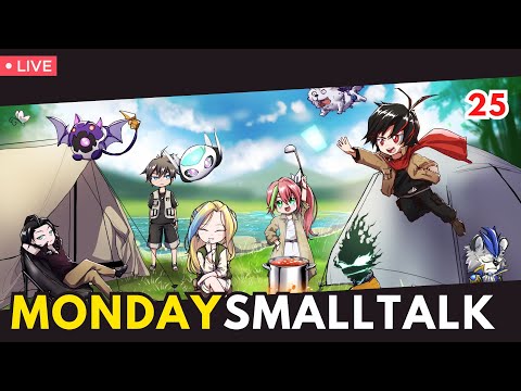 [MondaySmallTalk25]มาพูดคุ