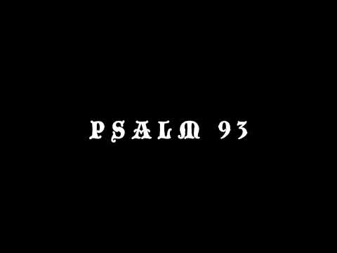 Idahoan Psalter: Psalm 93