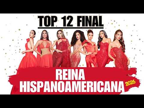 TOP FINAL REINA HISPANOAMERICANA 2026!!!