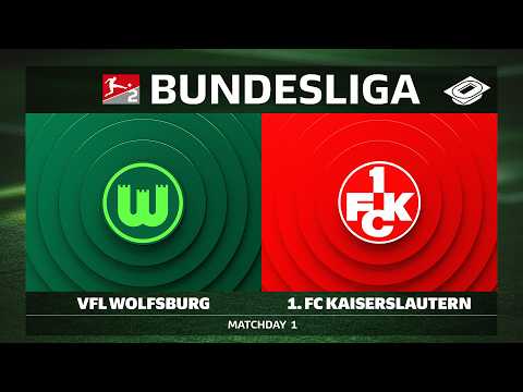 LIVE 🔴 VfL Wolfsburg vs. 1. FC Kaiserslautern | Matchday 1 - Bundesliga 2 2026/27