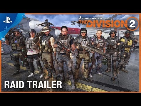 Tom Clancy?s The Division 2 - Raid Trailer: Operation Dark Hours | PS4