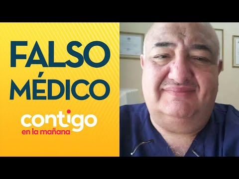 CHILENO DE MIL CARAS: El polémico caso de falso médico - Contigo en la Mañana