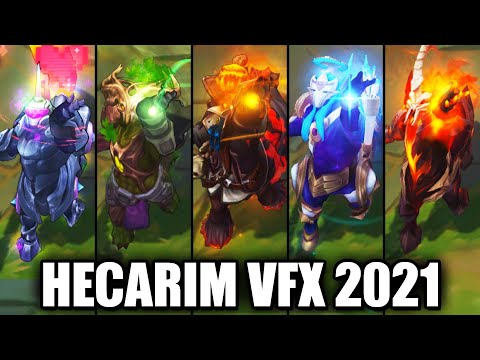 All Hecarim Skins VFX Update 2021 (League of Legends)