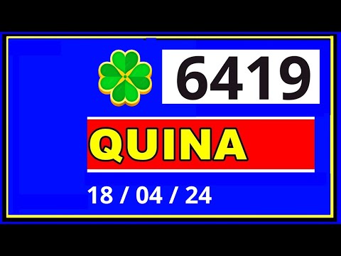 Quina 6419 - Resultado da Quina Concurso 6419